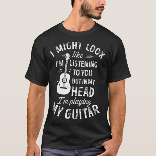 T-shirt Je pourrais avoir l'air de vous écouter de la musi (Devant)