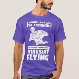 T-shirt Je Pourrais Avoir L'Air D'Écouter Un Ciel Volant