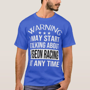 T-shirt Je Pourrais Commencer À Parler De PRATIQUE DU PIGE