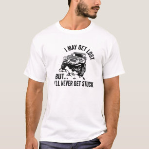 T-shirt Je Pourrais Être Perdu Mais Je Ne Serai Pas Coincé