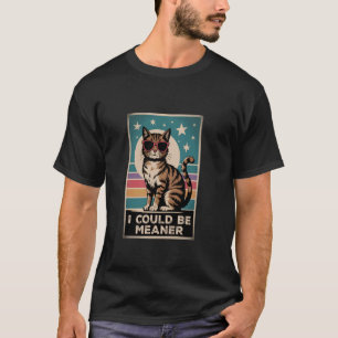 T-shirt Je pourrais être plus méchant Citation humoristiqu