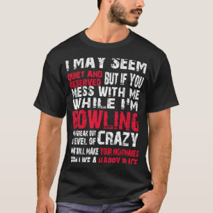 T-shirt Je Pourrais Sembler Tranquille Et Réservé Si Vous