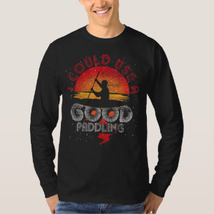 T-shirt Je Pourrais Utiliser Une Bonne Paddle Retro Sport