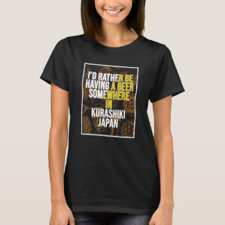 T-shirt Je Préfère Avoir Une Bière Quelque Part À Kurashik