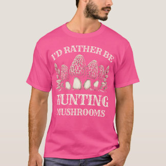 T-shirt JE Préfère Chasser les Champignons Cueilleur de Ch