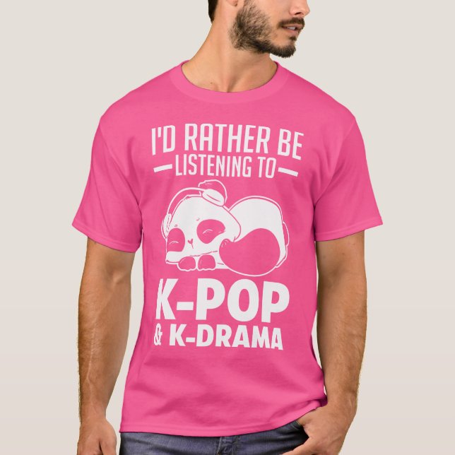 T-shirt Je Préfère Écouter K-Pop K-Drama K-Pop (Devant)