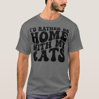 T-shirt Je préfère être à la maison avec mes chats