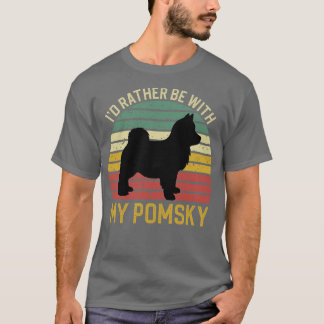 T-shirt Je Préfère Être Avec Mon Pomsky 2