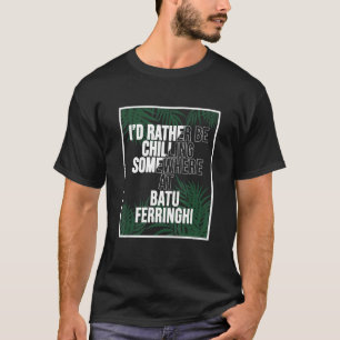 T-shirt Je préfère être effrayant à Batu Ferringhi Malaysi