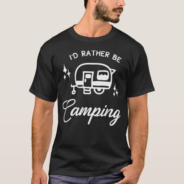 T-shirt Je préfère être en camping (Devant)