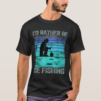 T-shirt Je préfère être Ice Fishing Retro Vintage 1