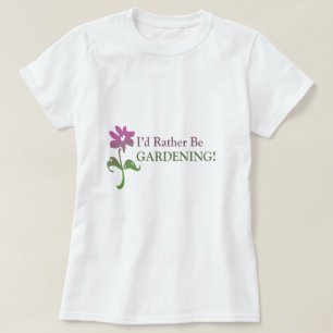 T-shirt Je préfère être jardiné