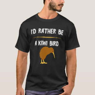T-shirt Je préfère être un oiseau Kiwi Nouvelle-Zélande Ki