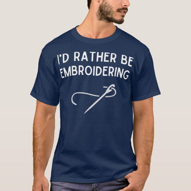 T-shirt Je Préfère Faire De La Broderie Drôle Cadeau De Br (Devant)