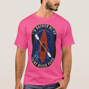 T-shirt Je préfère faire du kayak sur Paint River Pond en 