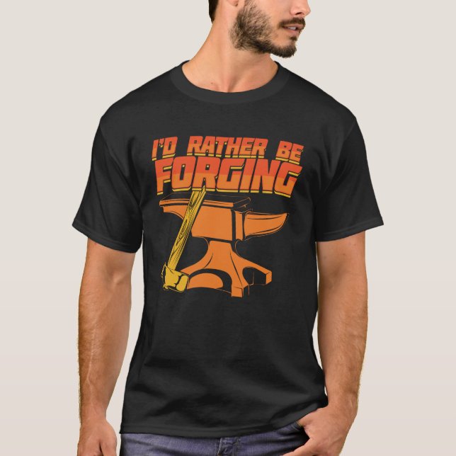 T-shirt Je préfère forger le cadeau Blacksmith (Devant)