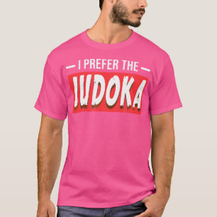 T-shirt Je Préfère Judoka Funny Judo Sports