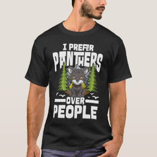 T-shirt Je préfère les panthères aux gens pour une panthèr