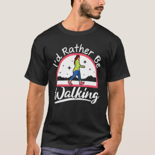 T-shirt Je préfère marcher Walker Cardio Fitness Exerci