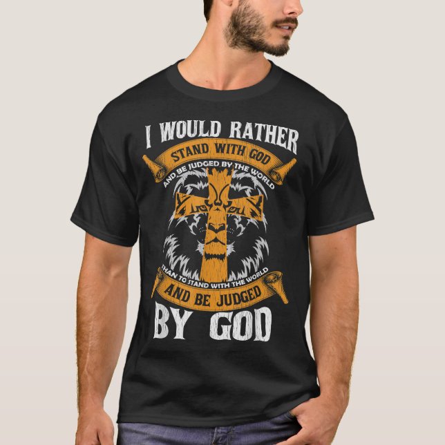 T-shirt Je Préfère Me Tenir Avec Dieu Jésus Christ Christi (Devant)