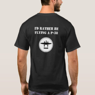 T-shirt Je préfère piloter un P-38