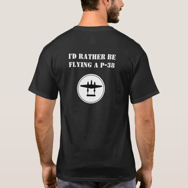 T-shirt Je préfère piloter un P-38 (Dos)
