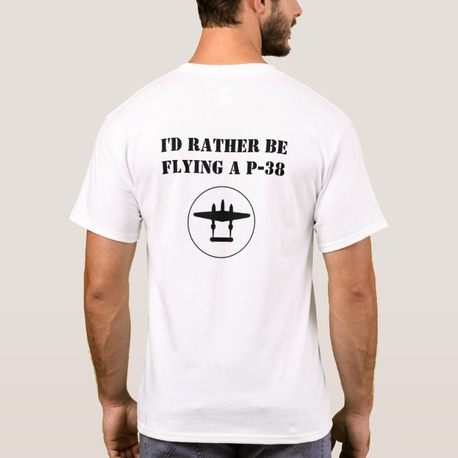 T-shirt Je préfère piloter un P-38 (Dos)