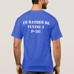 T-shirt Je préfère piloter un P-38 blanc sur bleu