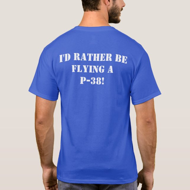 T-shirt Je préfère piloter un P-38 blanc sur bleu (Dos)