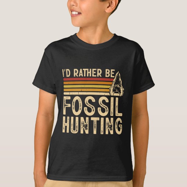 T-shirt Je Préférerais Chasse Fossile (Devant)