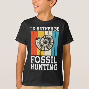 T-shirt Je Préférerais Chasser Les Fossiles Chasseurs De R