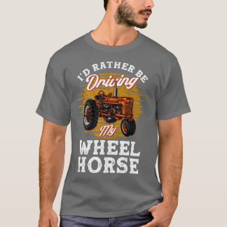 T-shirt Je Préférerais Conduire Mon Roue Cheval Ferme Cade