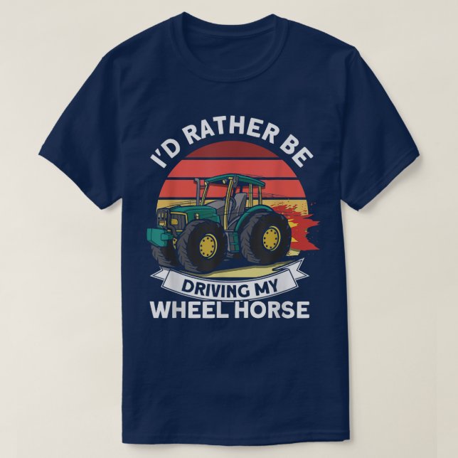 T-shirt Je préférerais conduire mon tracteur à roues (Design devant)