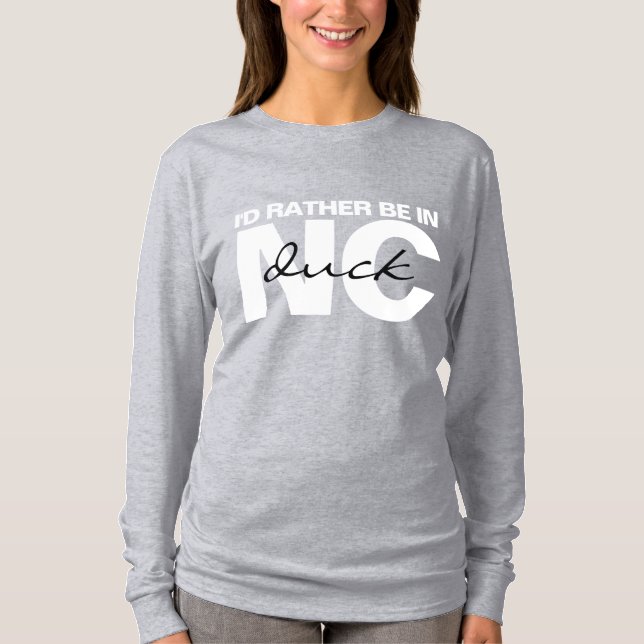 T-shirt Je préférerais être à Duck NC (Devant)