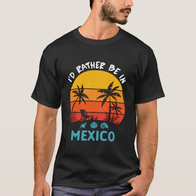 T-shirt Je Préférerais Être À Mexico Voyage 2023 Famille É (Devant)