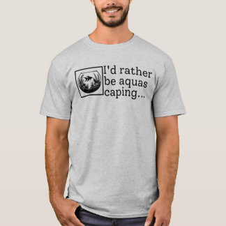 T-shirt Je Préférerais Être Aquascapant Poisson Garder