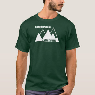 T-shirt Je Préférerais Être Dans La Montagne North Cascade