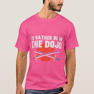 T-shirt Je Préférerais Être Dans Le Dojo Samurai Martial A