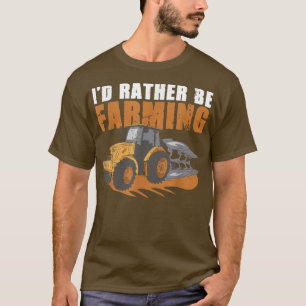 T-shirt Je préférerais être fermier, dit un fermier