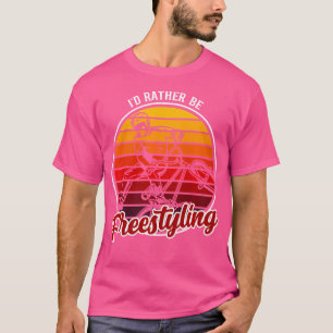 T-shirt Je Préférerais Être Freestyling Bmx Funny FreeBmx