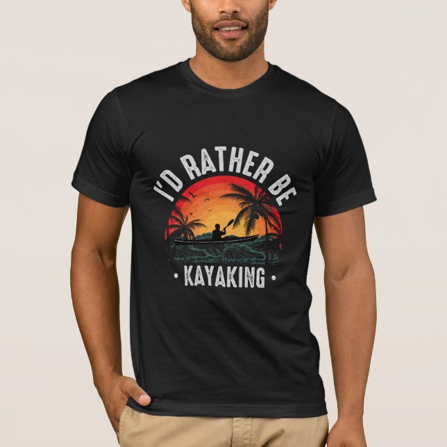T-shirt Je préférerais être Kayak (Devant)