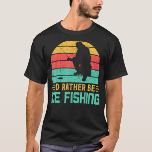 T-shirt Je Préférerais Être Pêche Glace Funny Retro Poisso