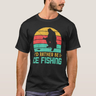 T-shirt Je Préférerais Être Pêche Glace Funny Retro Poisso