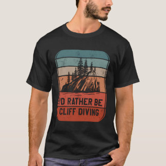 T-shirt Je Préférerais Être Plongeur Cliff