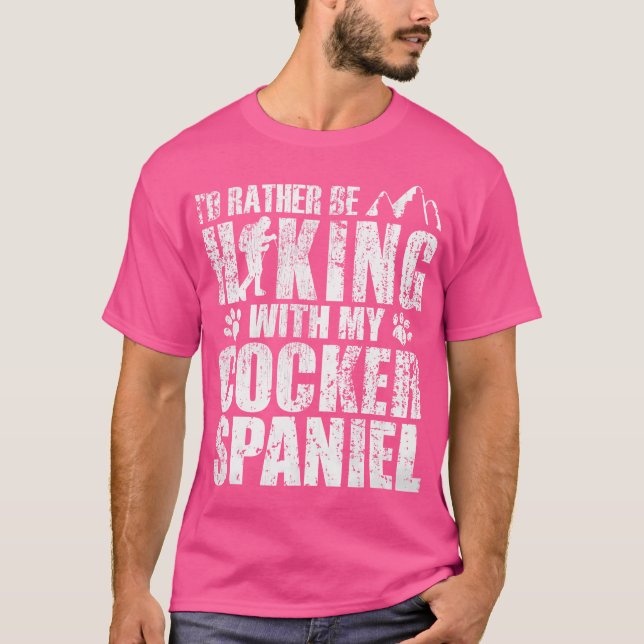 T-shirt Je Préférerais Être Randonnée Avec Mon Cocker Span (Devant)