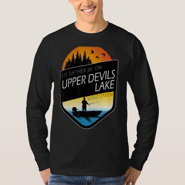 T-shirt Je préférerais être sur Upper Devils Lake Wisconsi (Devant)