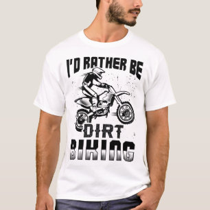 T-shirt Je Préférerais Être Vélo Sale Drôle Motocross Vélo
