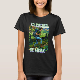 T-shirt Je préférerais faire de la randonnée Fille sur l