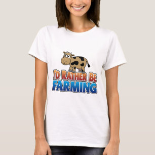 T-shirt Je préférerais faire de l'agriculture ! (agricultu
