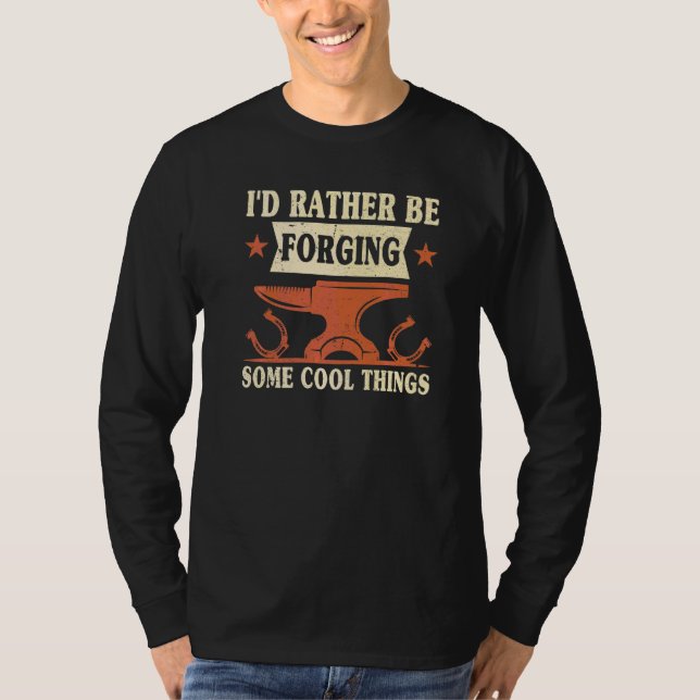 T-shirt Je Préférerais Forger Des Choses Cool Anvil Black (Devant)